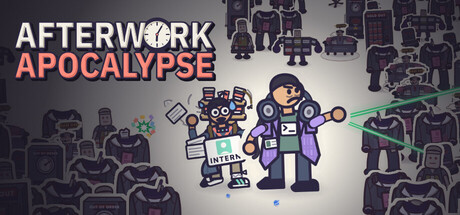 Afterwork Apocalypse